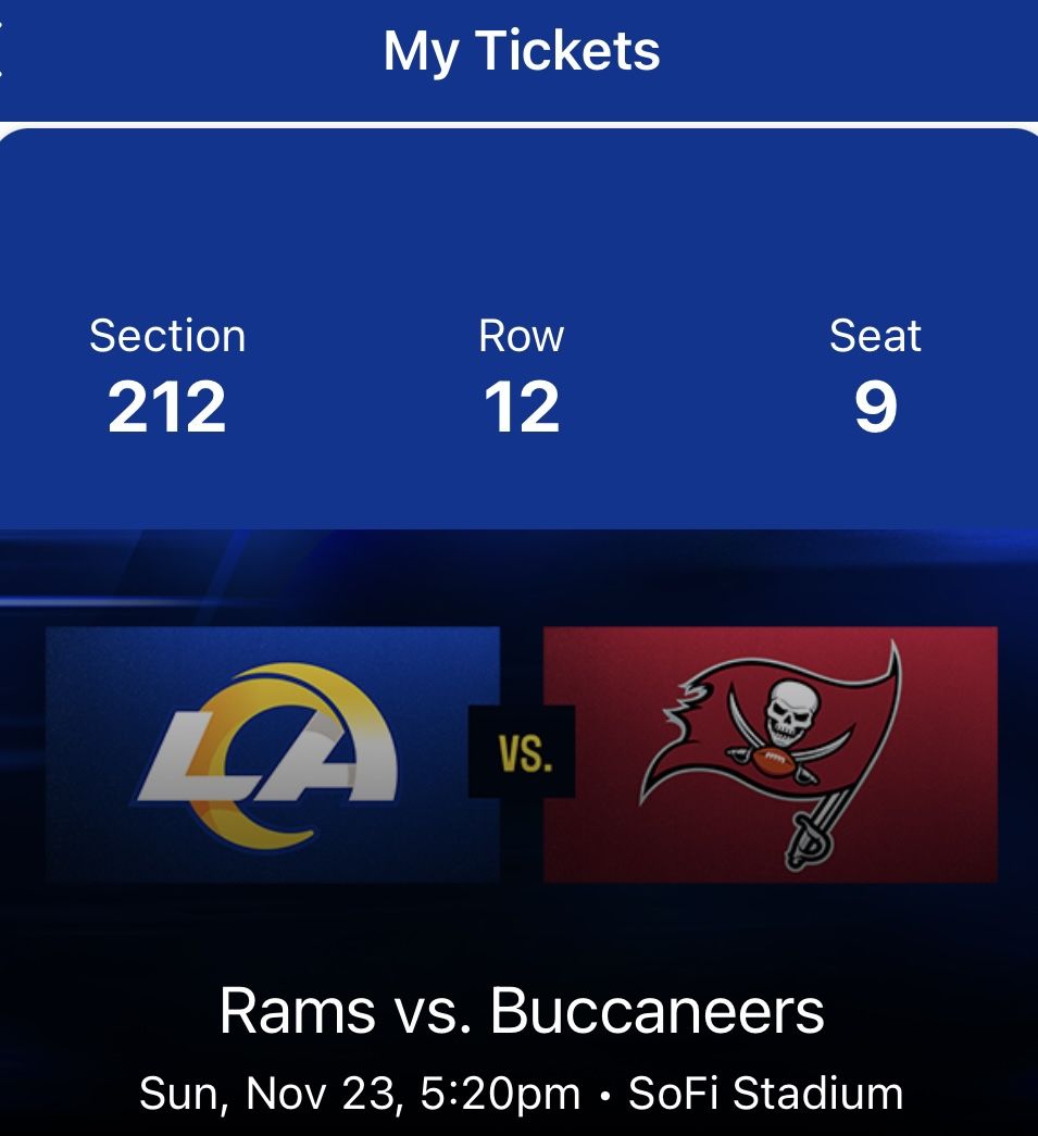 Rams vs Buccaneers (11/23) โ $220 each (2 seats)
