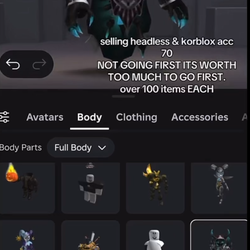 Selling Korblox/headless