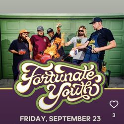 $25 FORTUNATE YOUTH @THE GROVE