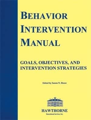 Behavior Intervention Manual Gold, Objectives, And Intervention Strategies
