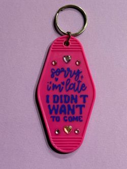 Retro Motel Keychain – Sorry I'm Late