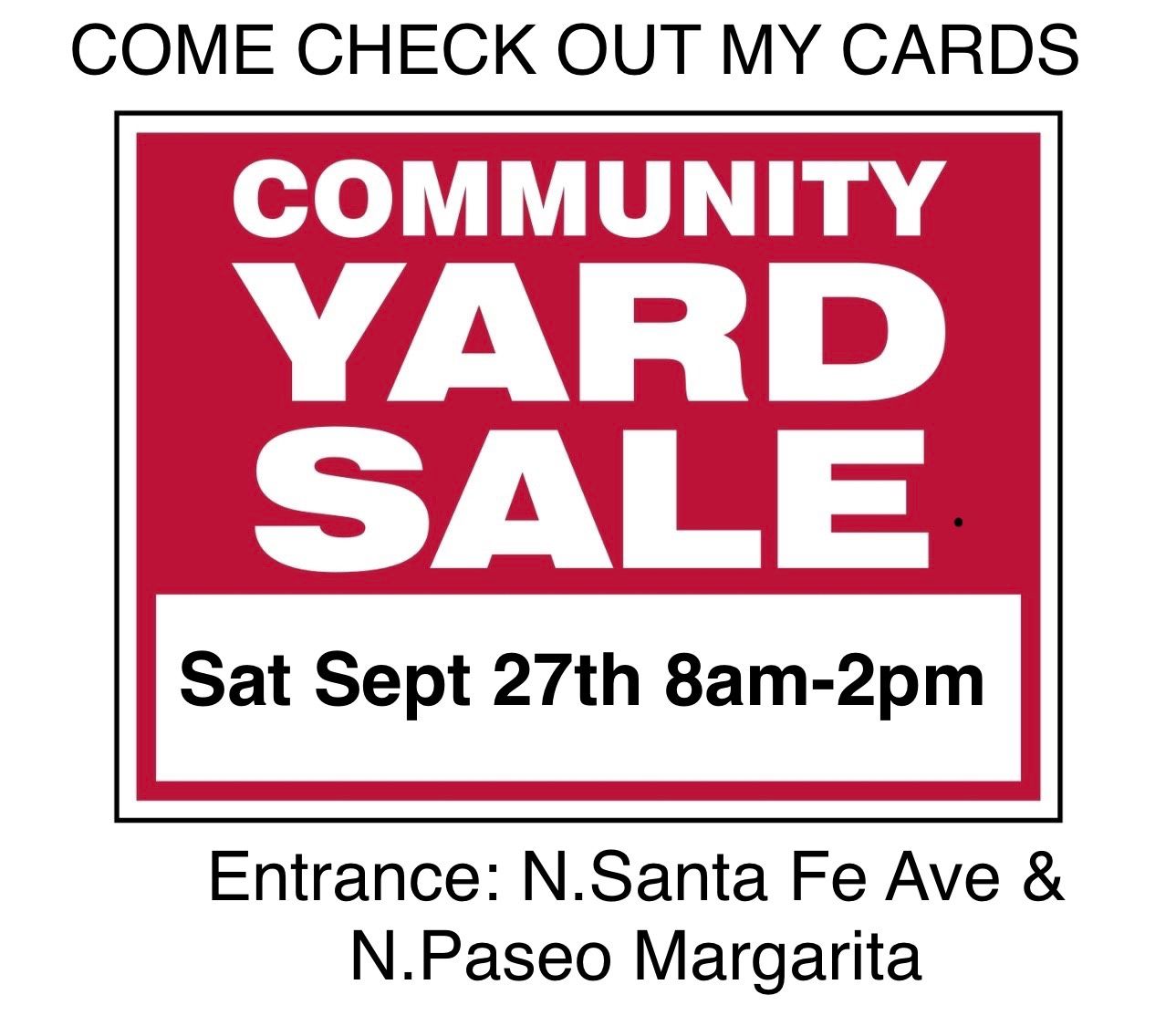 Community Yard Sale - Saturday Sept 27th