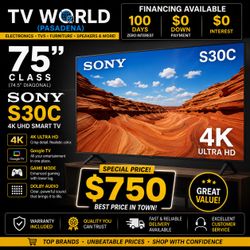 SMART 4k TV SONY S30C 75 INCH BRAND NEW