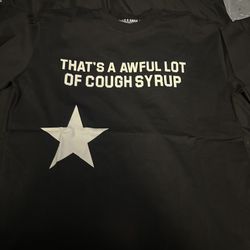 Cough Syrup Shirt
