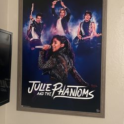 Julie and the phantoms Poster Frame And Flag
