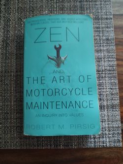 Zen and the Art of Motorcycle Maintenance book