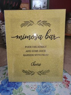 Mimosa bar sign with acrylic stand
