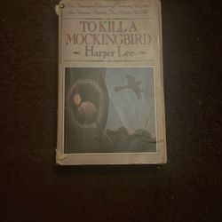 To Kill A Mockingbird By: Harper Lee