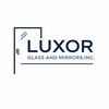 Luxor Glass And Mirrors Inc.