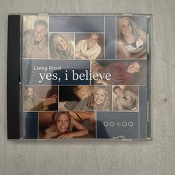 Living Proof: Yes I Believe
