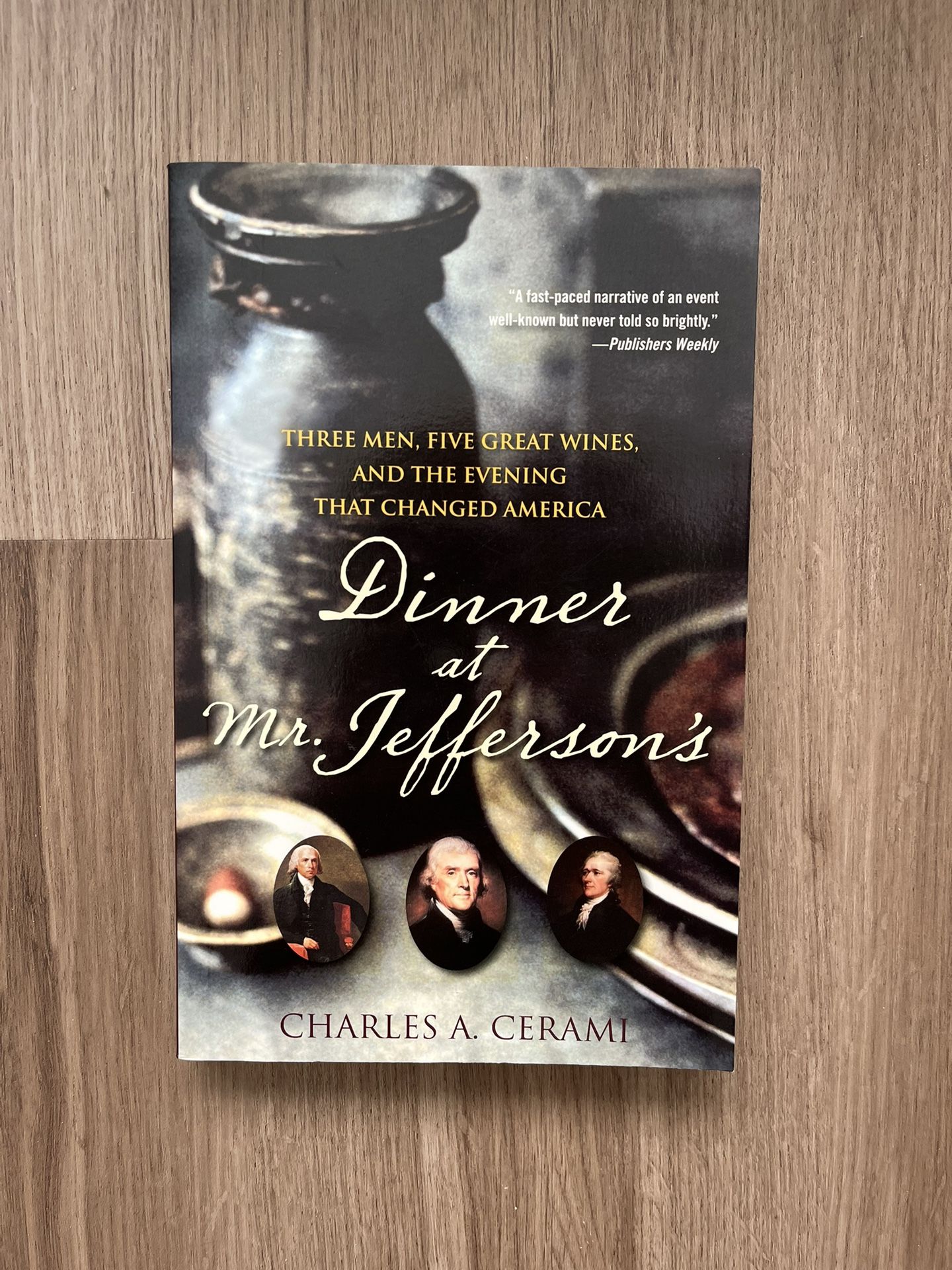 “Dinner at Mr. Jefferson’s by Charles A. Cereal