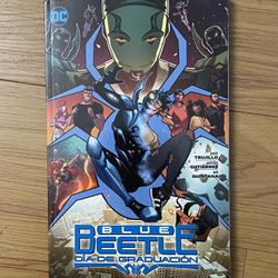Blue Beetle Día De Graduación Graphic Novel