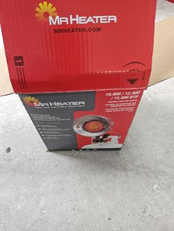 Propane heater .
