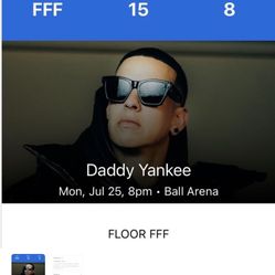 2  Daddy Yankee Tickets 450 Floor Area FFF Seats 8-9
