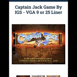 Captain Jack  Igs. Video Game Board Adult Arcade 