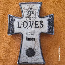 Decorative Cross Plaque "A Friend Loves at All Times"