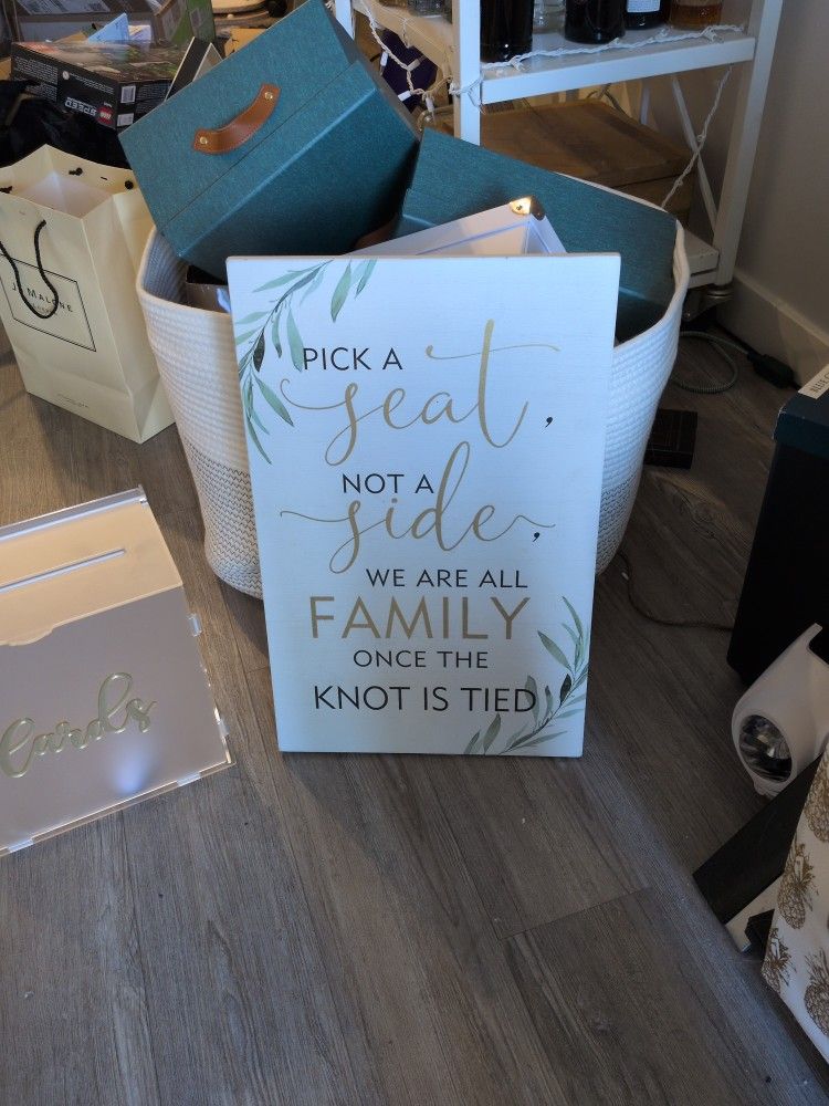 Pick A Seat Not A Side Wedding Sign