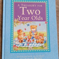 A Treasury for TWO Year Olds (A Collection of Stories and Nursery Rhymes)books