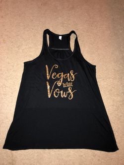 Bachelorette tank!!! Vegas before vows black tank size medium