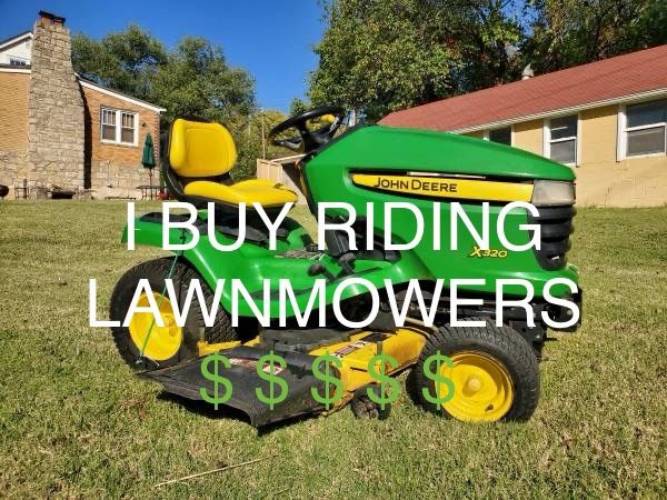 I BUY RIDING LAWNMOWERS FOR CASH