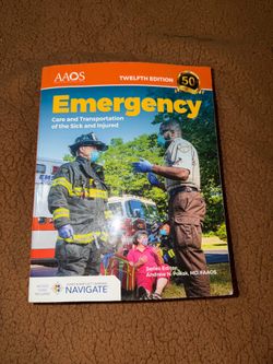 Emergency care and technician of the sick & injured 12th edition