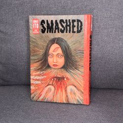 Junji Ito Smashed - Deluxe Hardcover Manga