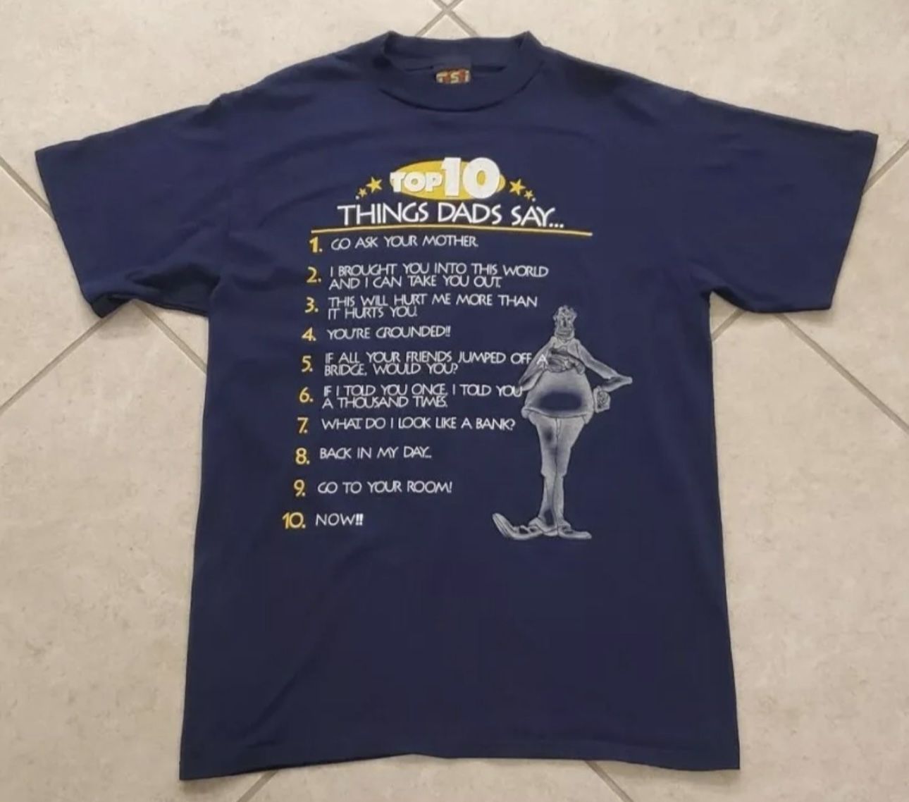 TSI Top 10 Things Dads Say T-Shirt Size L Blue Father’s