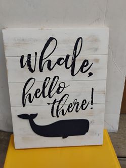 Whale hello there ! Wood frame 20x16x1 ready to hang .