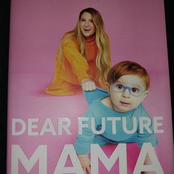 Dear Future Mama Book Meghan Trainor 