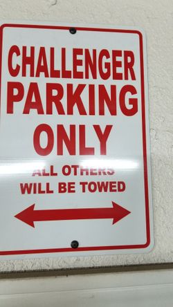 Challenger parking Sign