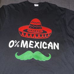 0% Mexican T Shirt 