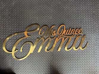 Mis quince “Emma” Wood Sign