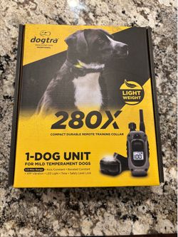 Dogtra 280X and No-Bark Smart Collars