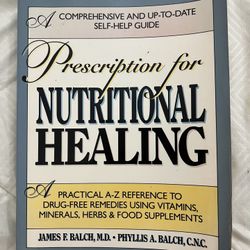 Prescription For Nutritional Healing, Used