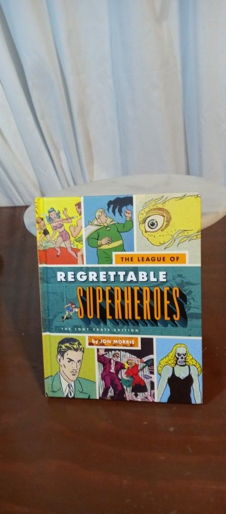 The League of Regrettable Superheroes