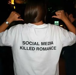 Social Media Killed Romance White Graphic Tee