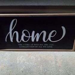 Home Sign