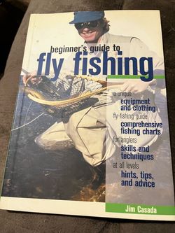 Beginner's Guide to Fly Fishing by Jim Casada