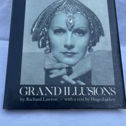 “Grand Illusions” Photographs From Hollywoods Golden Years