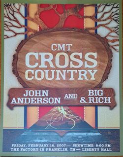 John Anderson and Big & Rich CMT Cross Country show poster. 