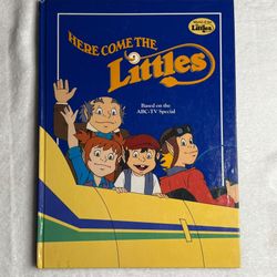 Here Come the Littles Hardcover 1984 ABC TV Special Vintage Book 80’s Cartoon