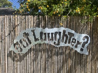 Got Laughter? Large Metal Sign