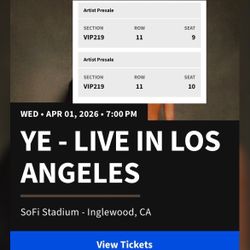 Kanye West Concert WED APRIL 1st VIPx2