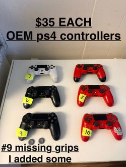 PlayStation 4 Controllers  $35  EACH  FIRM (tested) (NO TRADES) (NO STICK DRIFT)#9 missing grips but I put extra ones.