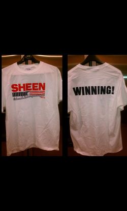 Charlie Sheen for President Winning T-shirt