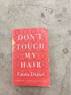 Penguin Books Don’t Touch My Hair Emma Dabiri Paperback 2019 Illustrated