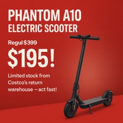 Phantom A10 Electric Scooter - Like New, Only $195