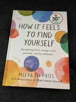 How It Feels To Find Yourself Book By Meera Lee Patel