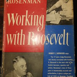 Vintage Book  Working With Roosevelt