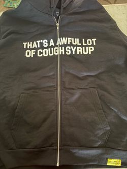 That’s a awful lot of cough syrup hoodie